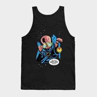 You got Watched! Tank Top